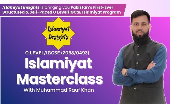 O Levels / IGCSE Islamiyat Masterclass